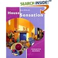 House Sensation: Spirited and Stylish Home Decorating by Anne McKevitt and Colin Poole