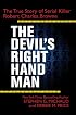 The Devil's Right-Hand Man: The True Story of Serial Killer Robert Charles Browne