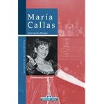 Maria Callas (Mujeres en la historia series) book cover
