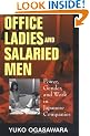 Office Ladies and Salaried Men: Power, Gender, & Work in Japanese Companies