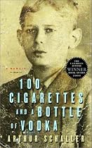 100 Cigarettes and a Bottle of Vodka: A Memoir