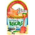 God Gives Us Beaches (Handle Board Books) by Jean Fischer and Nan Brooks