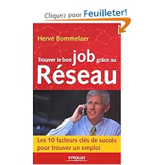 Trouver le bon job gr�ce au R�seau (Ancienne �dition)