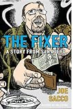 The Fixer: A Story from Sarajevo