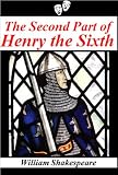 Henry VI, Part 2  (The Second Part of King Henry the Sixth)