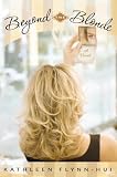 Beyond the Blonde