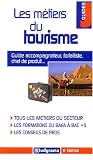 Les m�tiers du tourisme