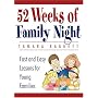 52 Weeks Of Family Night: Fast and Easy Lessons for Young Families