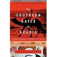 The Southern Gates of Arabia: A Journey in the Hadhramaut (Modern Library Paperbacks)