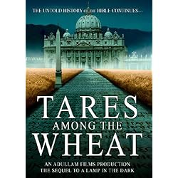 Tares Among the Wheat: Sequel to A Lamp in the Dark