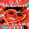 Sugar and Spite: Savannah Reid, Book 5