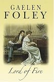 Lord of Fire: A Novel