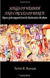 Songs of Wisdom and Circles of Dance: Hymns of the Satpanth Isma'ili Muslim Saint, Pir Shams (Mcgill Studies in the History of Religions) (Suny Series, McGill Studies in the History of Religions)
