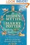 The Hidden Myths in Harry Potter: Spellbinding Map and Book of Secrets