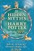 Image of The Hidden Myths in Harry Potter: Spellbinding Map and Book of Secrets