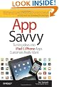 App Savvy: Turning Ideas into iPad and iPhone Apps Customers Really Want