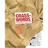 Crasswords: Dirty Crosswords for Cunning Linguists