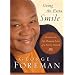 Going the Extra Smile: Discovering the Life-Changing Power of a Positive Outlook