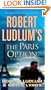 Robert Ludlum's The Paris Option: A Covert-One Novel