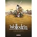 Wollodr�n, Tome 1 : Le matin des cendres