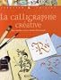 La calligraphie cr�ative