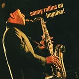 On Impulse (Impulse Master Sessions) - Sonny Rollins