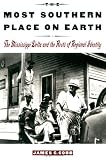 The Most Southern Place on Earth: The Mississippi Delta and the Roots of Regional Identity