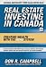 Real Estate Investing in Canada: Creating Wealth with the ACRE System