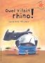 Quel vilain rhino !