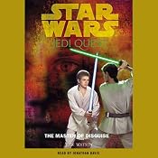 Star Wars: Jedi Quest, Book 4: The Master of Disguise | [Jude Watson]
