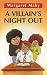 A Villain's Night Out (Galaxy Children's Large Print Books) by Margaret Mahy