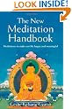 The New Meditation Handbook: Meditations to Make Our Life Happy and Meaningful