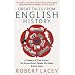 Great Tales from English History: A Treasury of True Stories of the Extraordinary People Who Made Britain Great