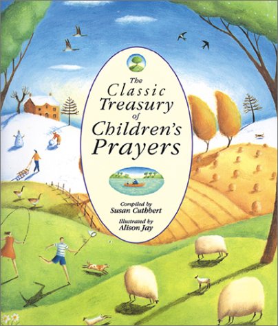 Classic Treasury of Childrens Prayers