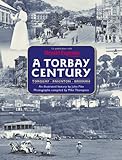 A Torbay century