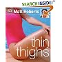 Thin Thighs