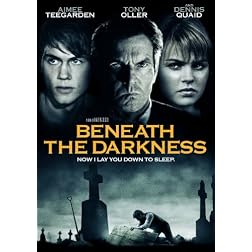 Beneath the Darkness