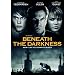 Beneath the Darkness [Import]