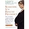 Preparing for Pregnancy and Parenthood