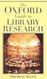 The Oxford Guide to Library Research