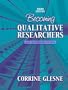 Becoming Qualitative Researchers: An Introduction (3rd Edition)