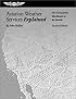 Aviation Weather Services Explained: Making the Most of the Government Weather Services Book (FAA Handbook)