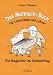  : Das Mutmach-Buch für Lehrerinnen und Lehrer. Ein Begleiter im Schulalltag