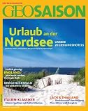 GEO Saison 7/2009: Urlaub an der Nordsee: Unsere 20 Lieblingshotel
