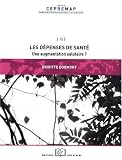 Les dépenses de santé : Une augmentaion salutaire ? Image du produit