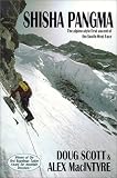 Shisha Pangma: The Alpine Style First Ascent of the Southwest Face