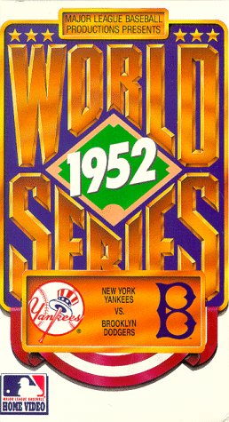 1952 World Series (New York Yankees vs. Brooklyn Dodgers)