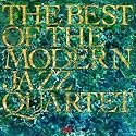 The Best of the Modern Jazz Quartet