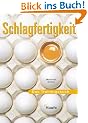 Schlagfertigkeit. Das Trainingsbuch