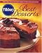 Book Pillsbury Best Desserts: More Than 350 Recipes from America's Most-Trusted Kitchen